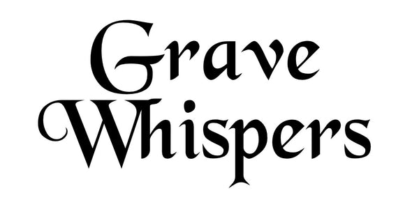 Grave Whispers